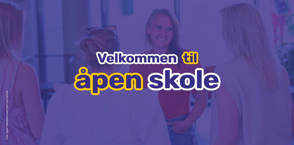 Reklamebilde for åpen skole - Klikk for stort bilde